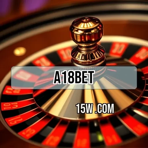 a18bet.com: A Revolução dos Jogos de Apostas Online no Brasil